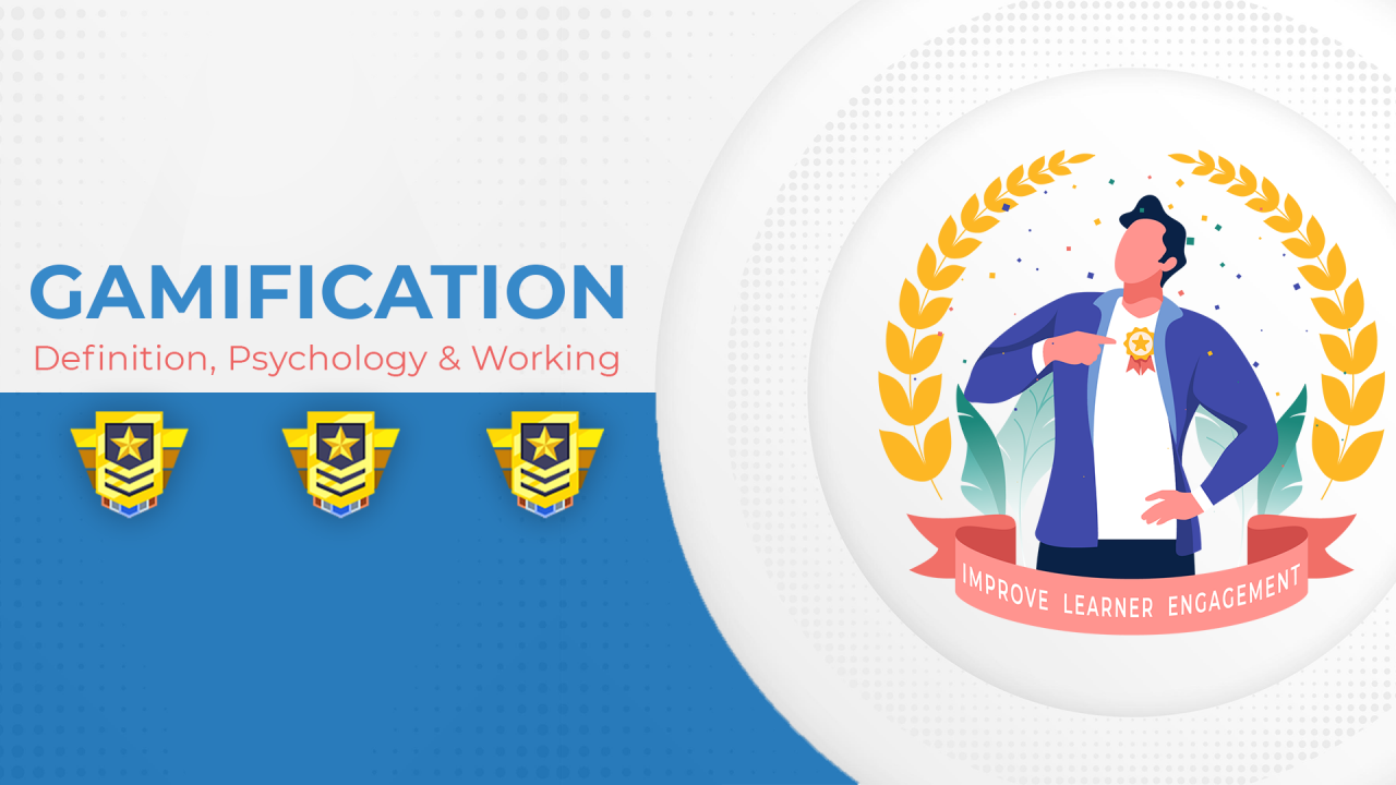 Gamification – Its definition, psychology & working