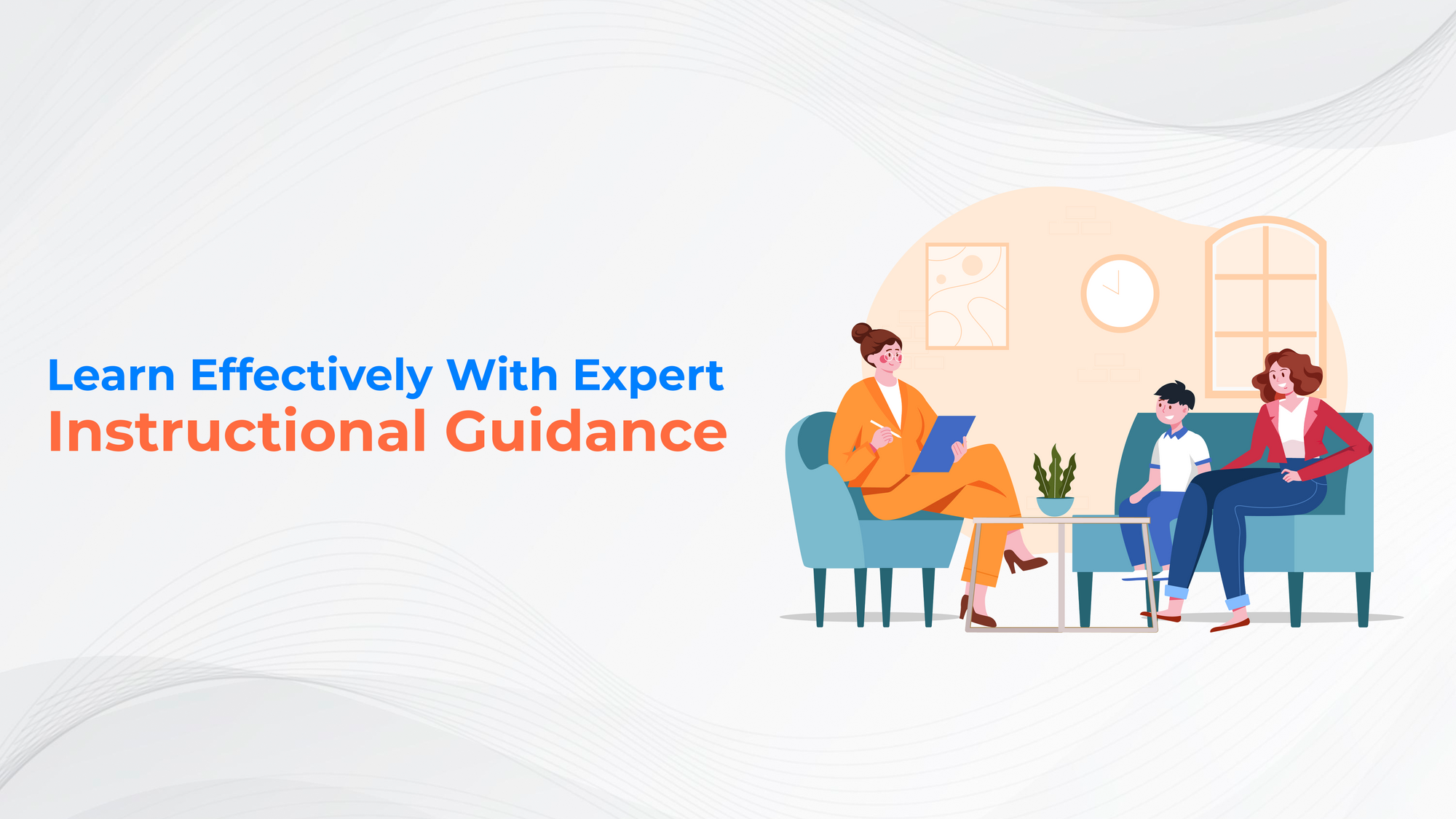 Learn Effectively With Expert Instructional Guidance