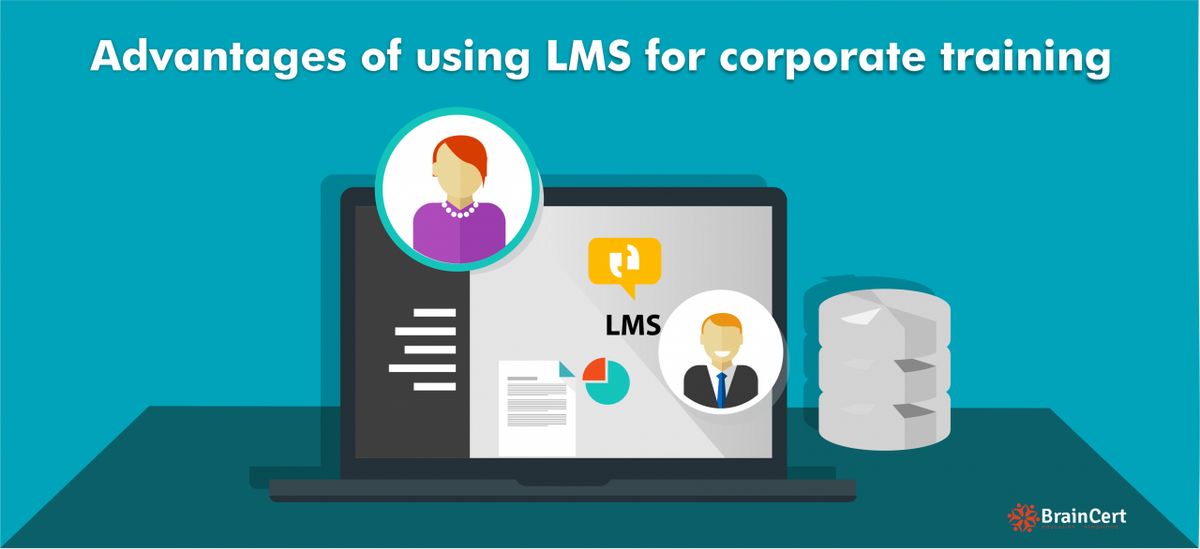 Advantages of using LMS for corporate training