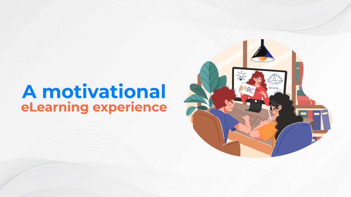 Motivational eLearning experience