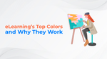 eLearning's top colors and why they work