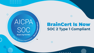 BrainCert Is Now a SOC 2 Type 1 Compliant Company