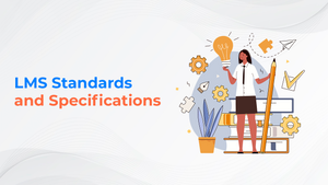 LMS Standards and Specifications