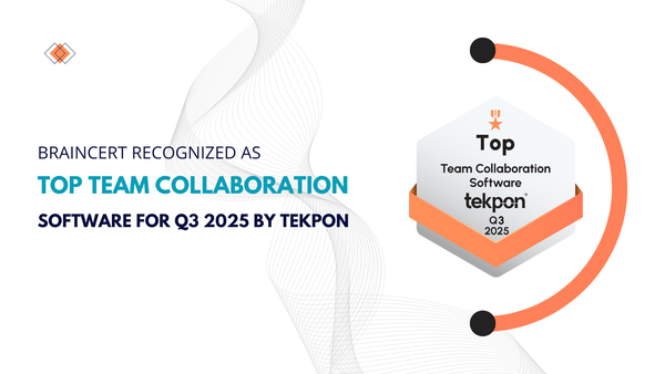 BrainCert Recognized as Top Team Collaboration Software for Q3 2025 by Tekpon